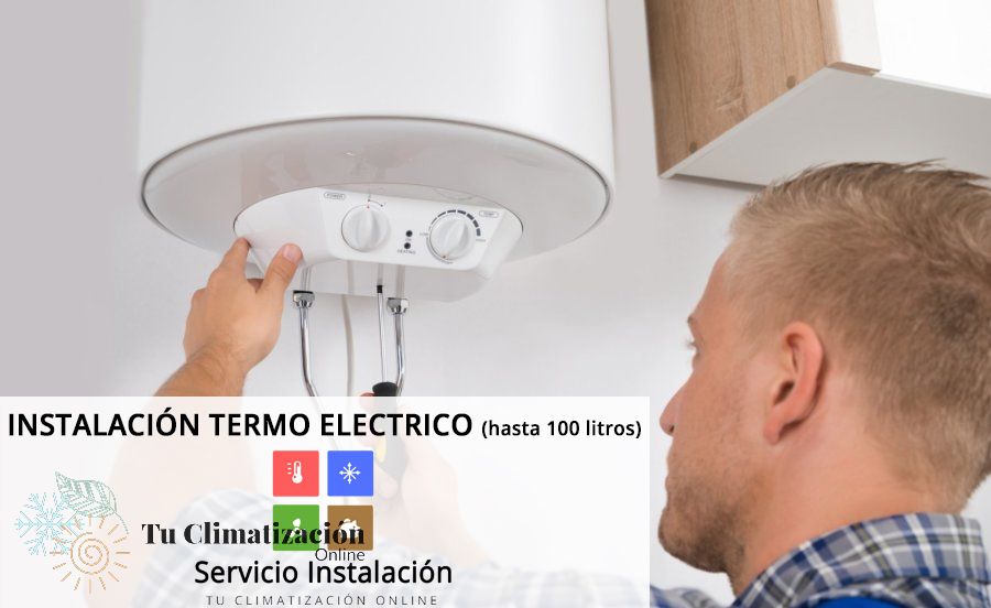 Precio Instalación Instalación termo eléctrico hasta 100 lts